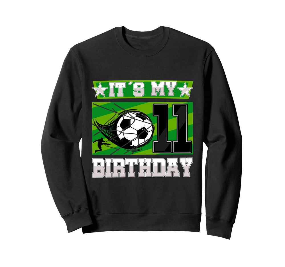 Soccer Birthday Party 11Th Birthday Sweatshirt - Streetwear Style Unisex