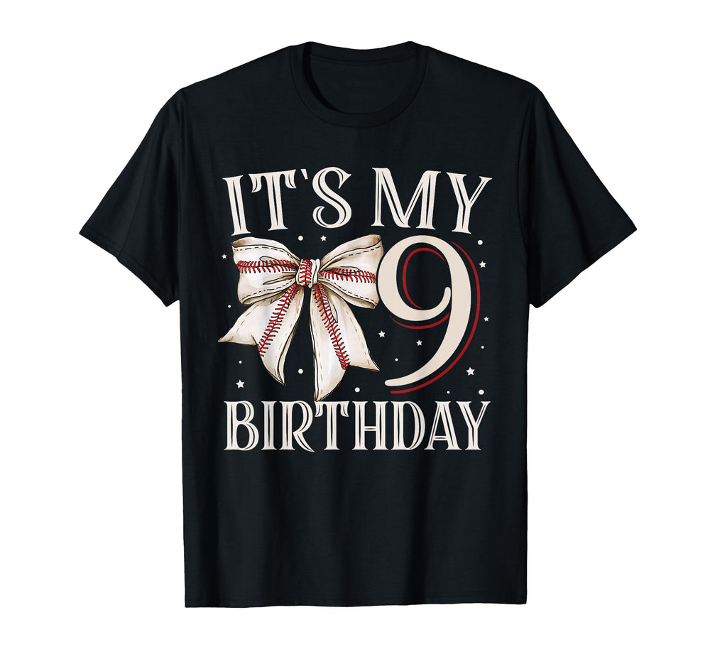 Its My Nine 9Th Birthday Baseball T-Shirt - Custom Art Print for Adults
