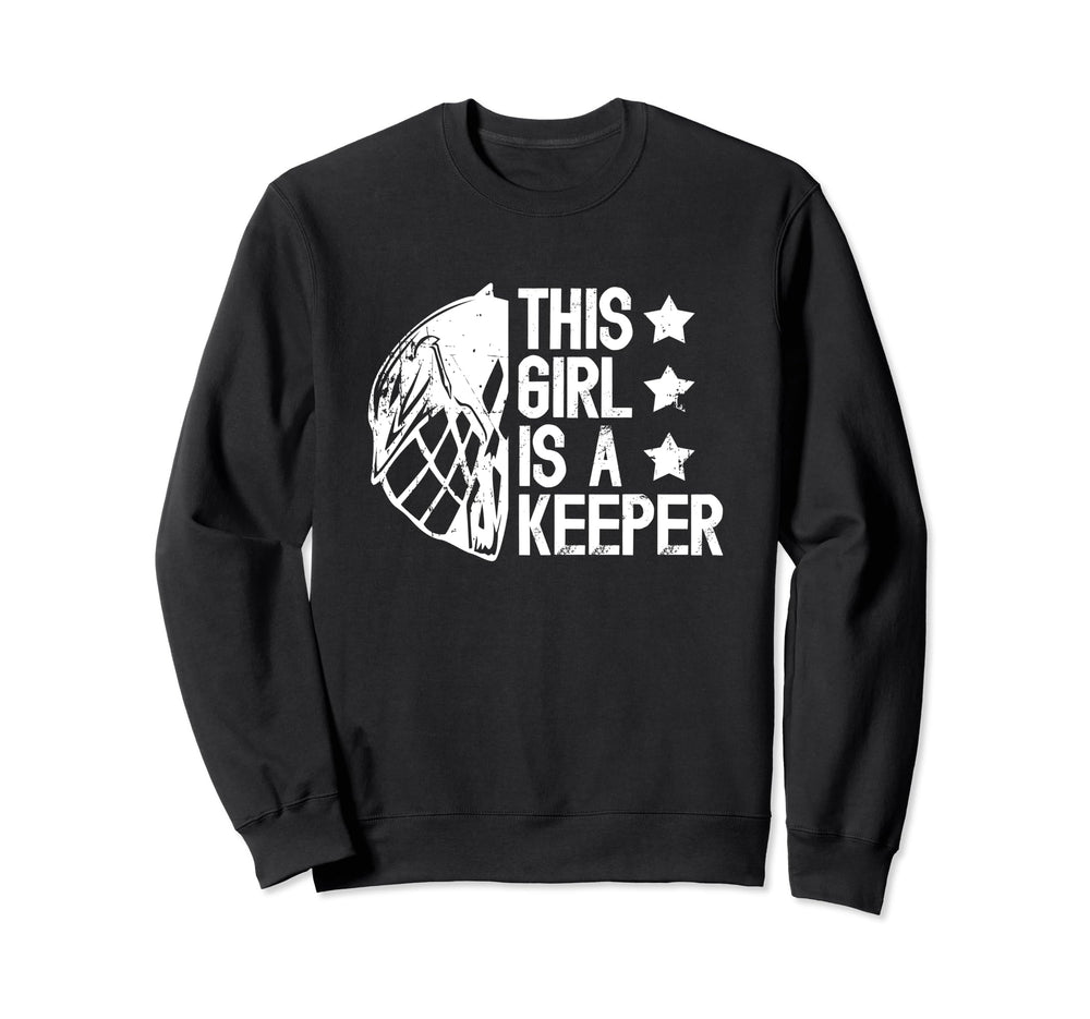 This Is Lacrosse Keeper Female Sweatshirt - Casual Everyday Wear Men Women