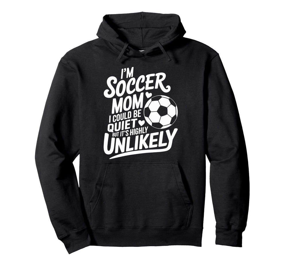Goalkeeper Player Lover Im Soccer Hoodie - Fun Novelty Design Men Women