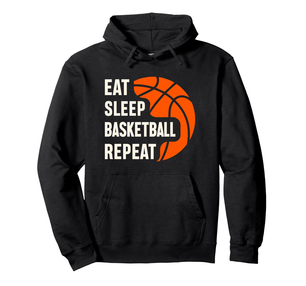 Eat Sleep Repeat Basketball Hoodie - Novelty Apparel for Adults