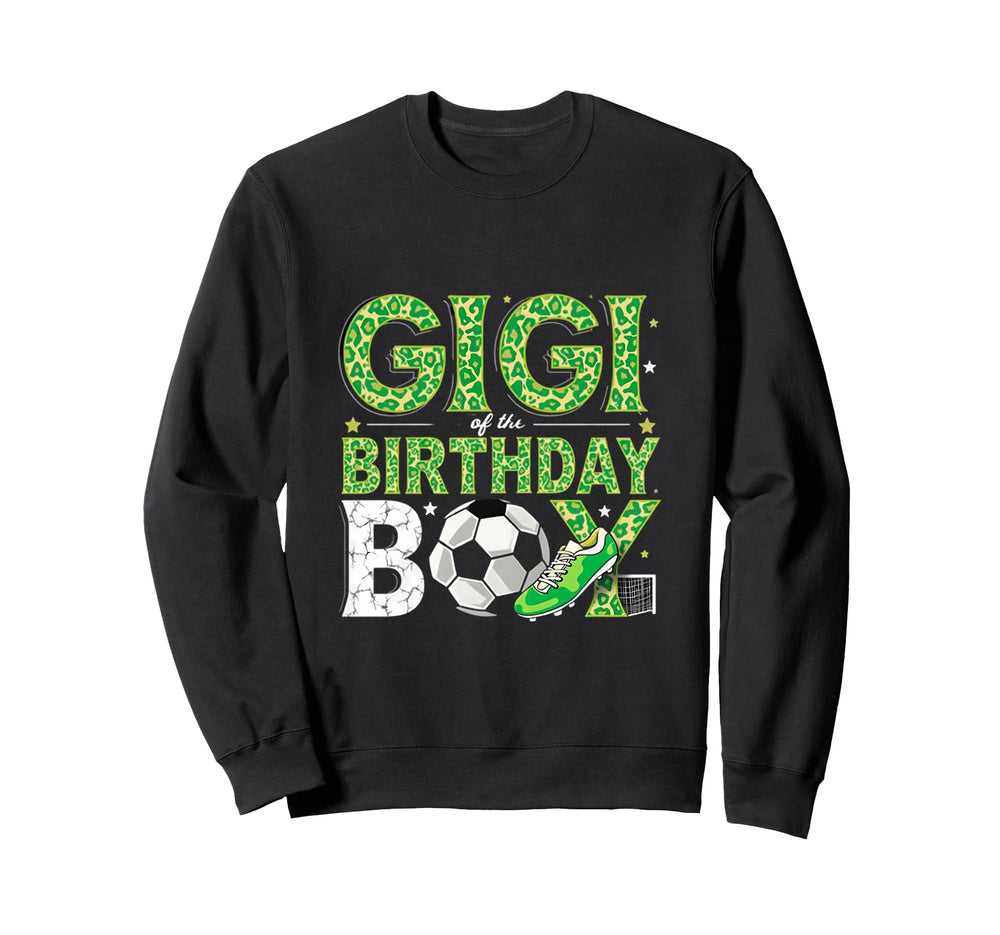 Gig Birthday Soccer Theme Sweatshirt - Custom Art Print Men Women