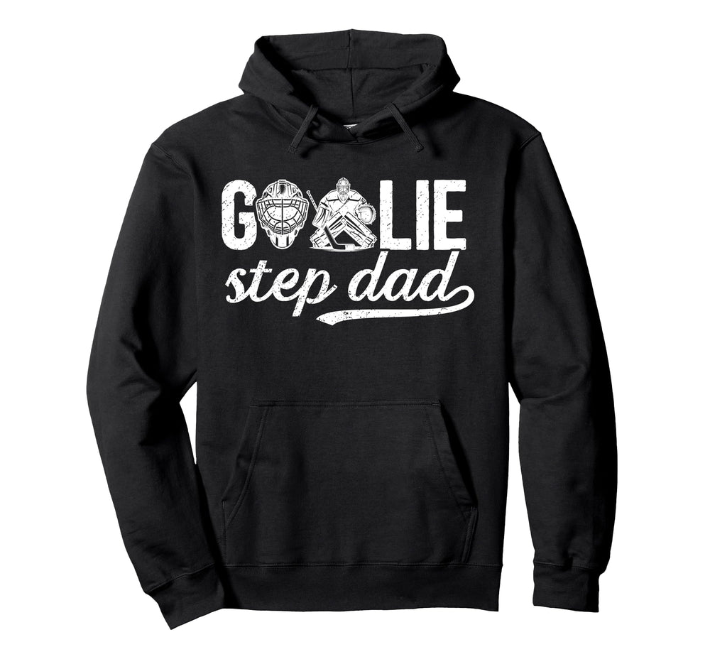 Ice Hockey Goalie Step Dad Hockey Keeper Hoodie - Graphic Print for Adults