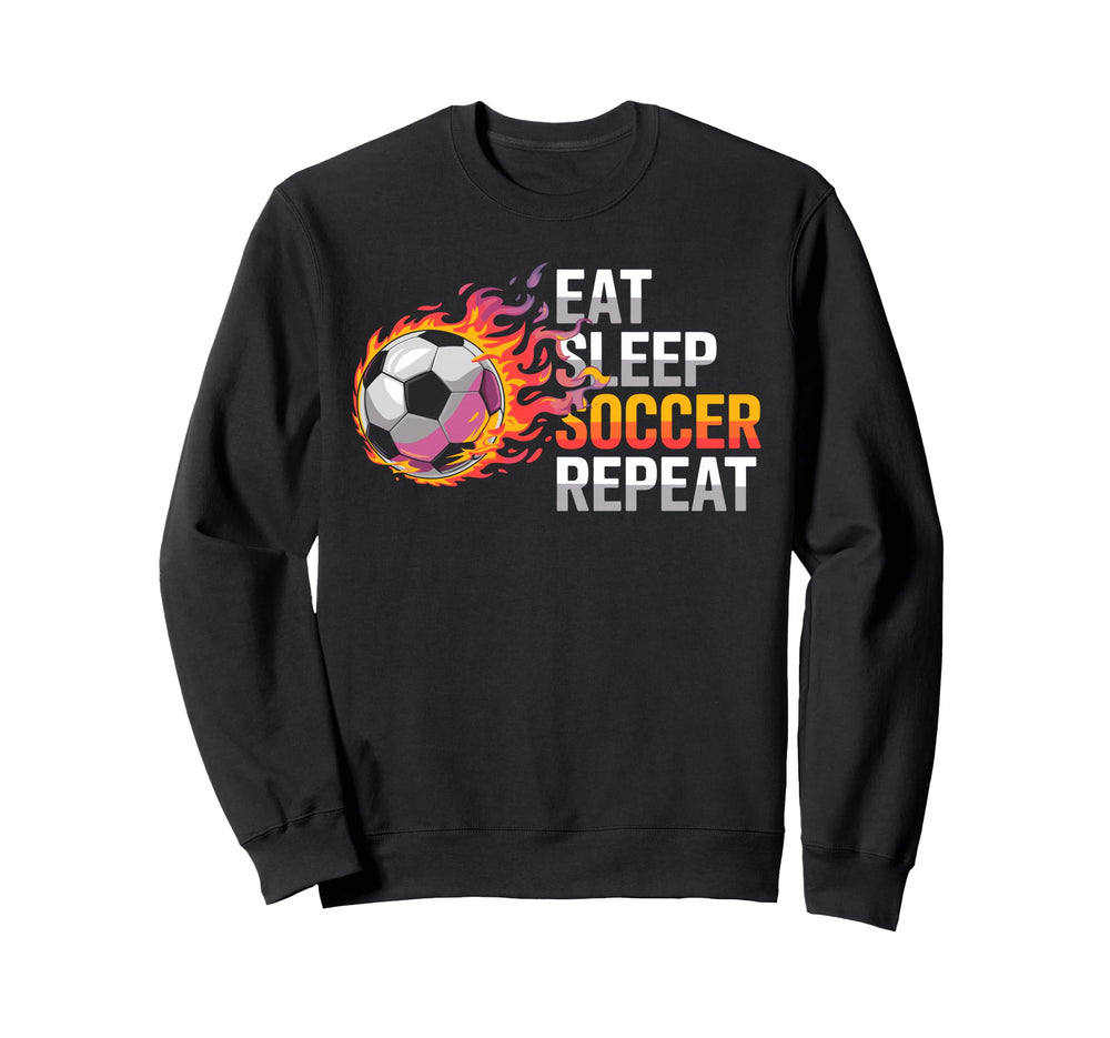Eat Sleep Soccer Repet Goalie Sweatshirt - Novelty Apparel for Adults