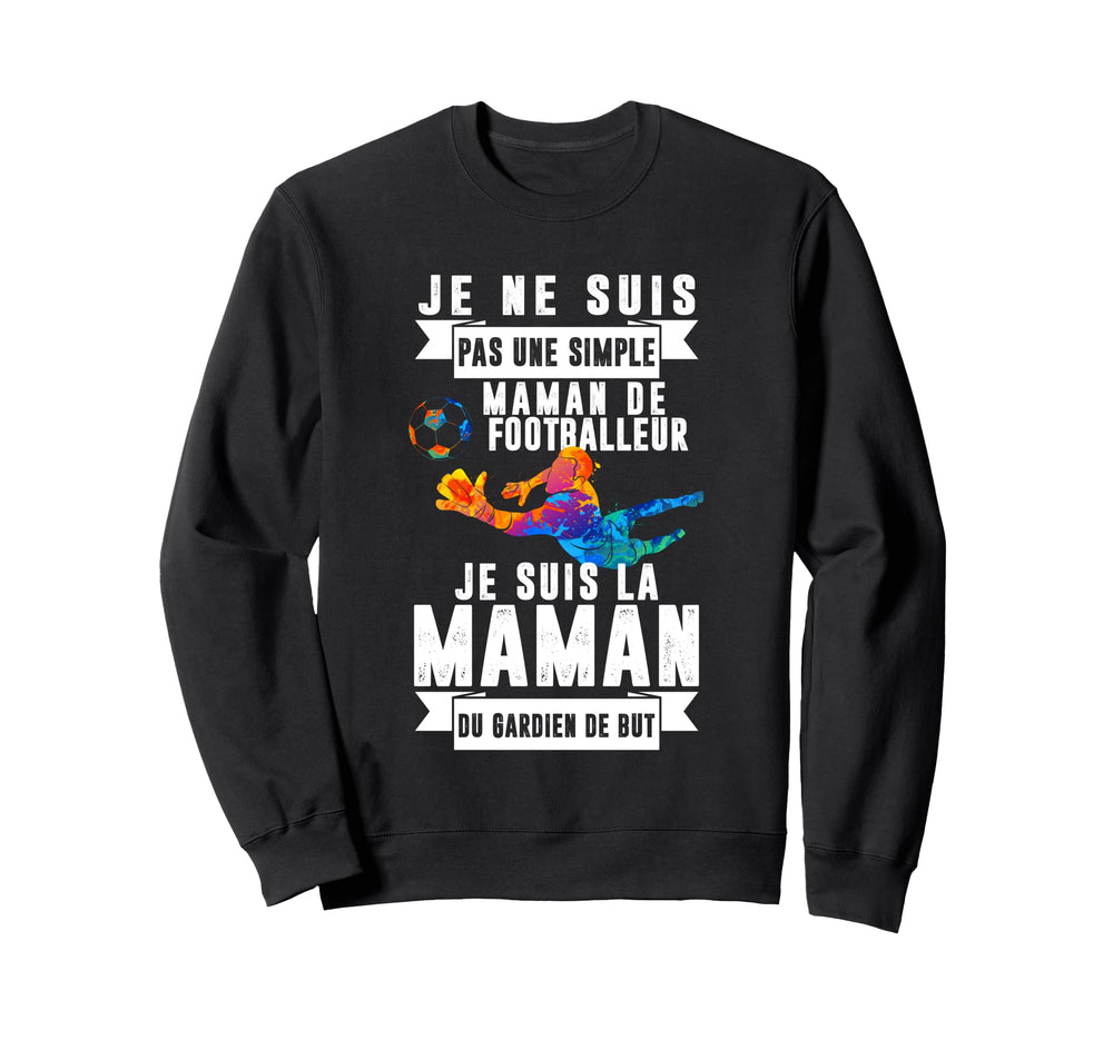 Goalkeeper Mom Soccer Sports Lover Sweatshirt - Novelty Apparel for Adults
