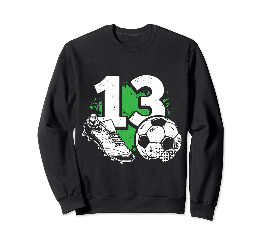 13Th Birthday Soccer Player Football 13 Sweatshirt - Graphic Print Unisex
