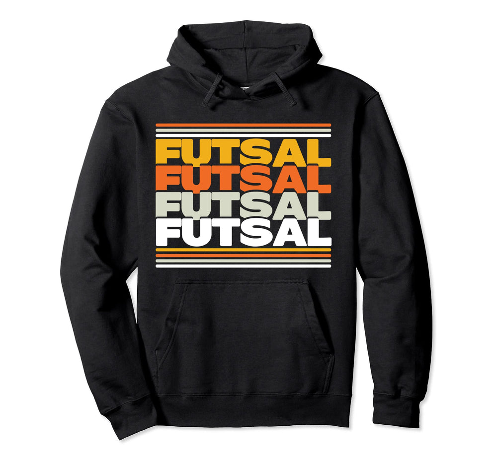 Futsal Team Soocer Indoor Hoodie - Casual Everyday Wear Men Women