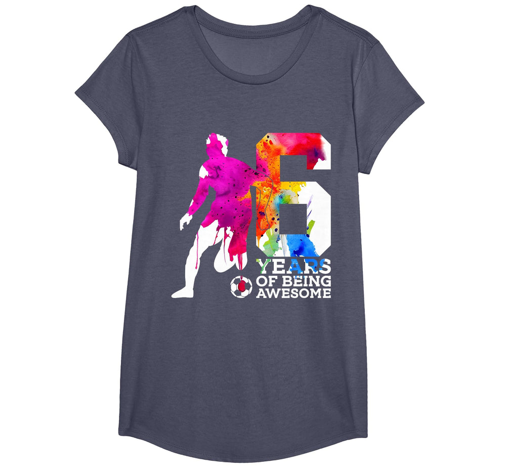 6 Years Being Awesome Soccer 6Th T-Shirt - Casual Everyday Wear Men Women
