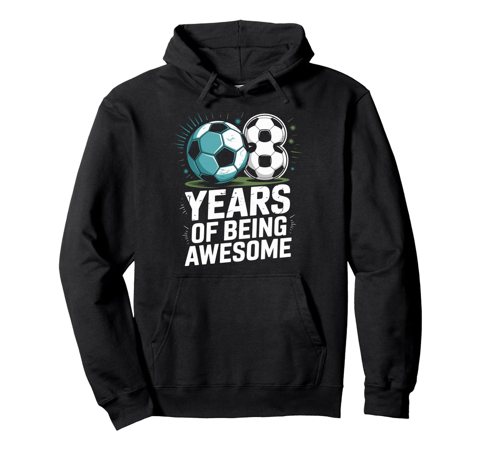 8 Years Being Awesome 8Th Birthday Bday Hoodie - Custom Art Print Unisex