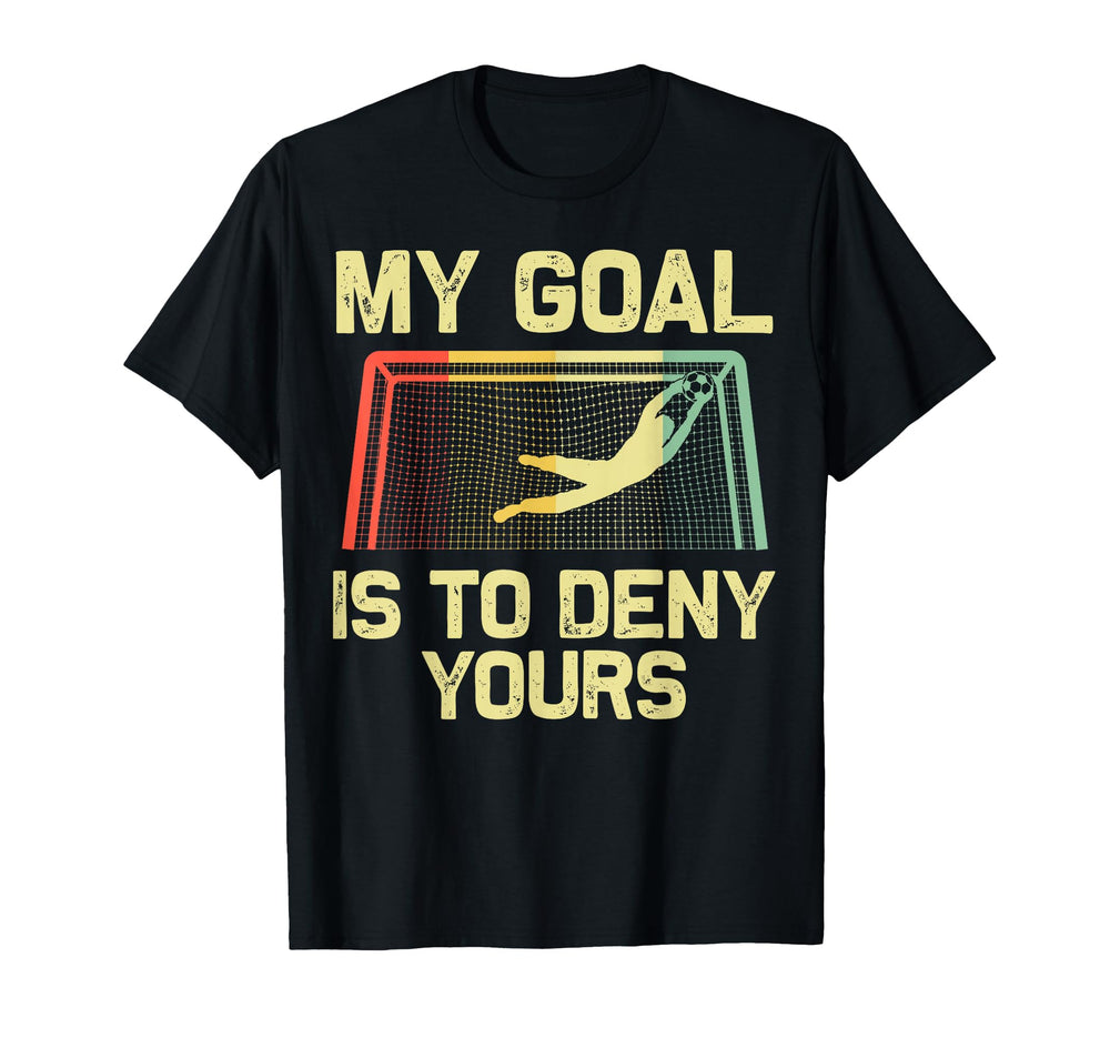 Soccer Goalie Art Gag Soccer Player T-Shirt - Custom Art Print Men Women