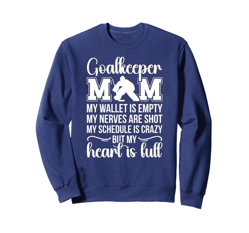 Proud Hockey Goalkeeper Mom Ice Sweatshirt - Unique Graphic Men Women