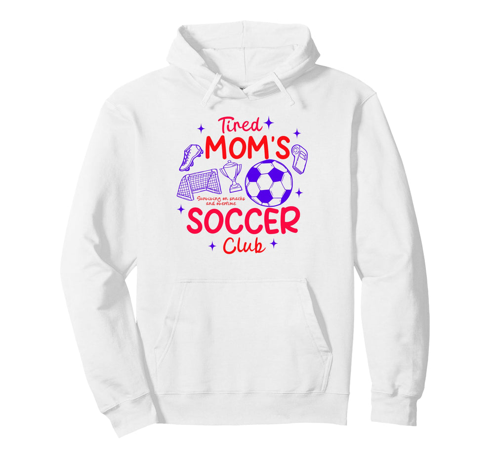 Soccer Mom Soccer Mama Game Day Tired Hoodie - Unique Graphic Men Women