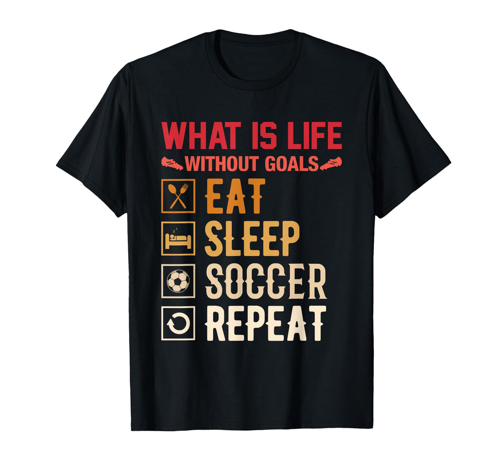 Eat Sleep Soccer Repeat Football Jersey T-Shirt - Fun Novelty Design Unisex