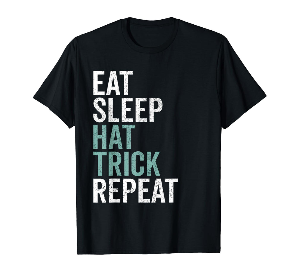 Eat Sleep Hat Trick Repeat Ice Hockey T-Shirt - Trendy Graphic Men Women