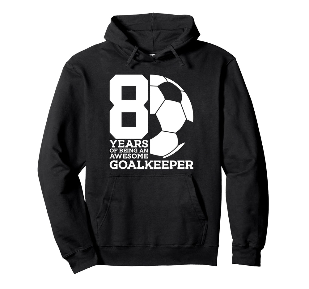 Soccer 8 Years Awesome Soccer Hoodie - Custom Art Print for Adults