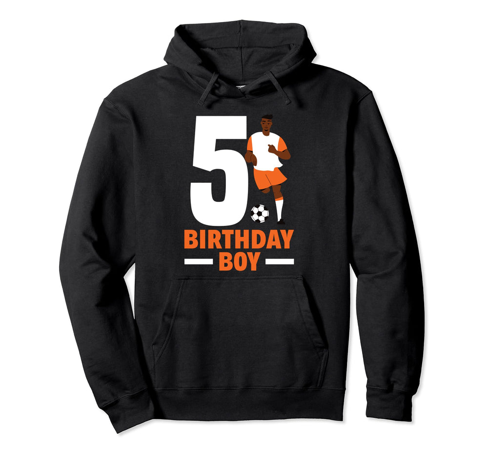 5Th Birthday 5 Years Soccer Football Hoodie - Novelty Apparel for Adults