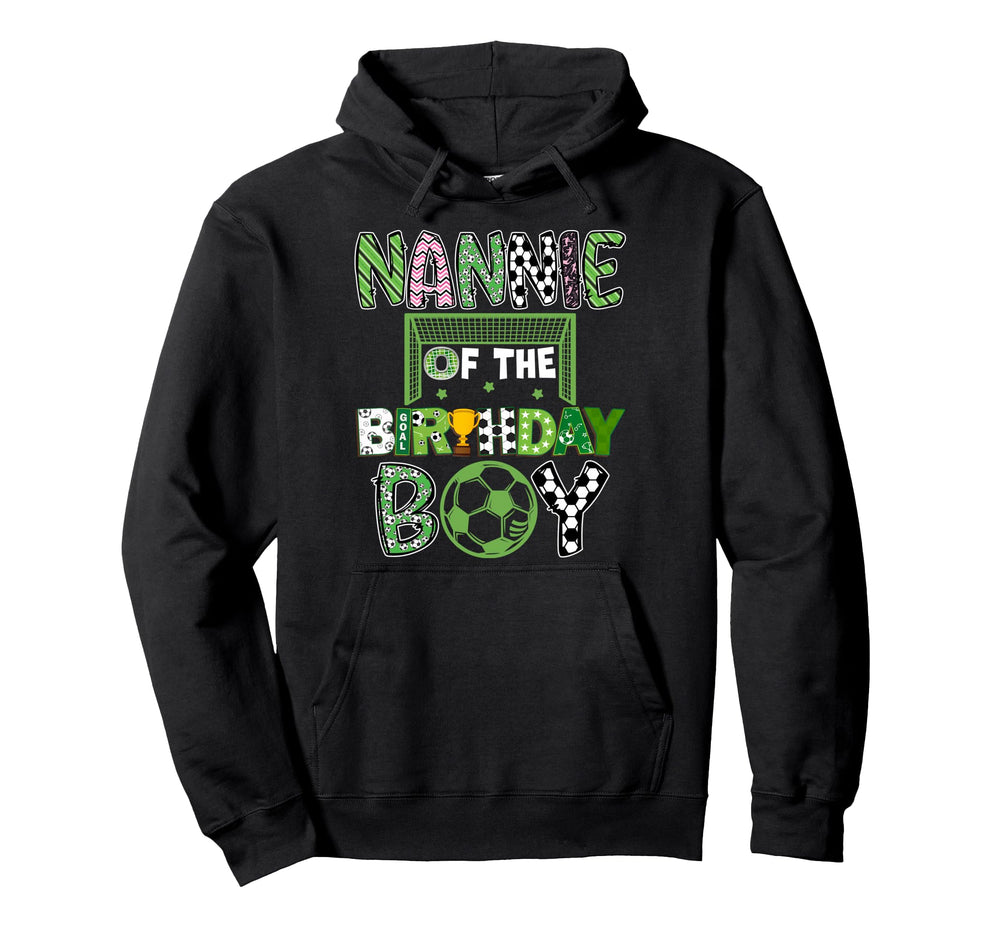 Nannie Birthday Soccer Player Birthday Hoodie - Custom Art Print for Adults
