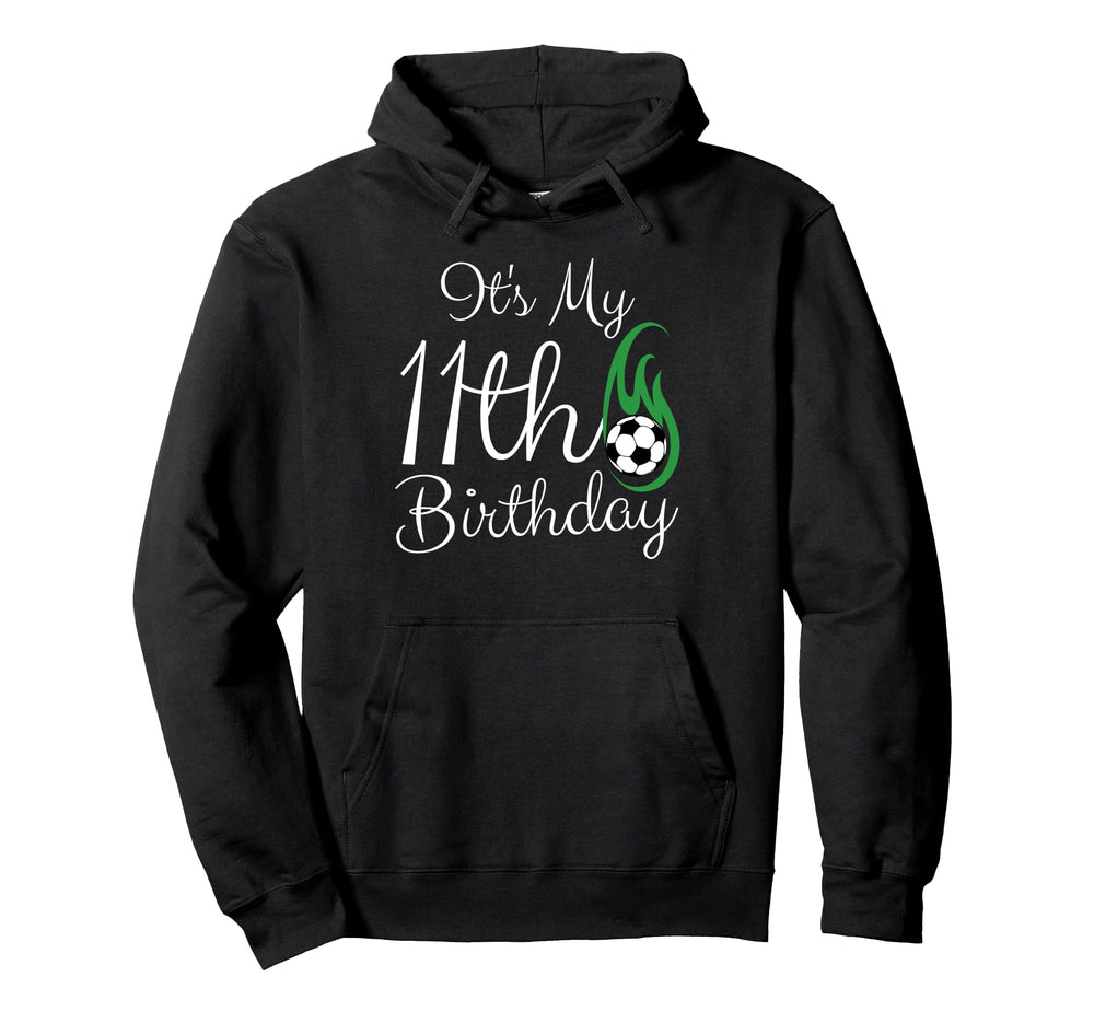 Its My 11Th Birthday Soccer Player 11Th Hoodie - Minimalist Print Unisex