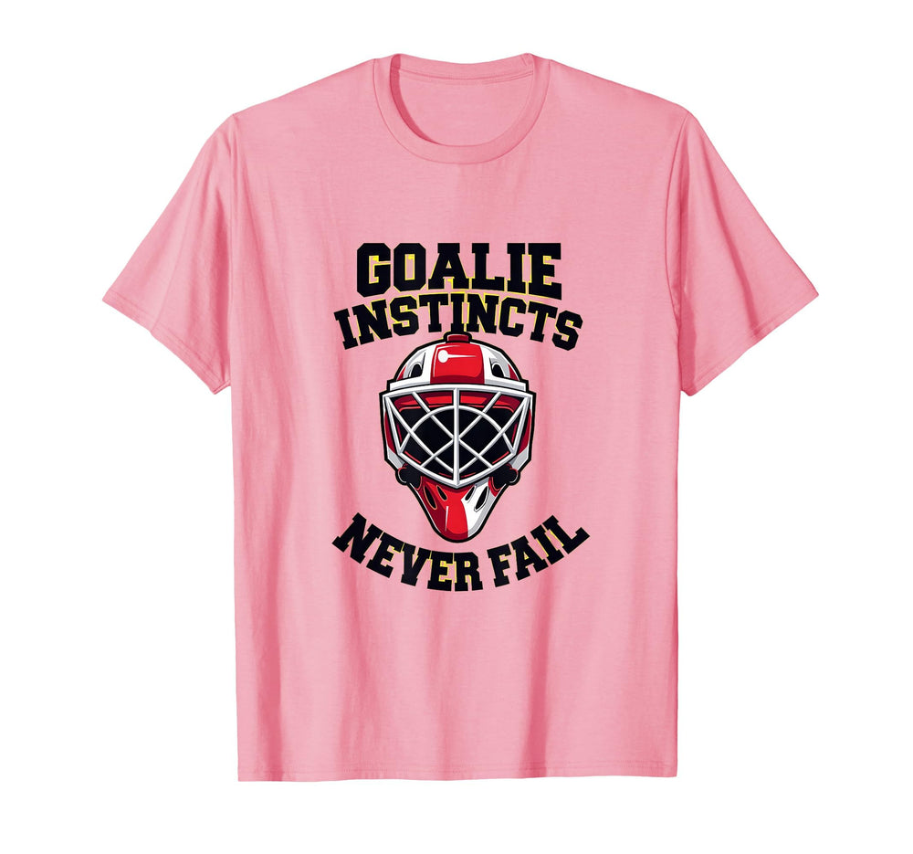 Goalie Instincts Never Fail Soccer T-Shirt - Custom Art Print Men Women