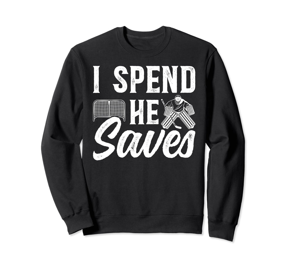 He Saves Hockey Goalkeeper Dad Sweatshirt - Streetwear Style for Adults