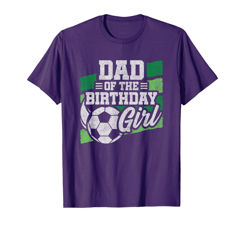 Soccer Birthday Birthday Dad T-Shirt - Fun Novelty Design for Adults