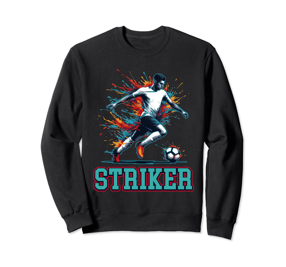 Soccer Striker Fullback Position Sweatshirt - Fun Novelty Design Men Women