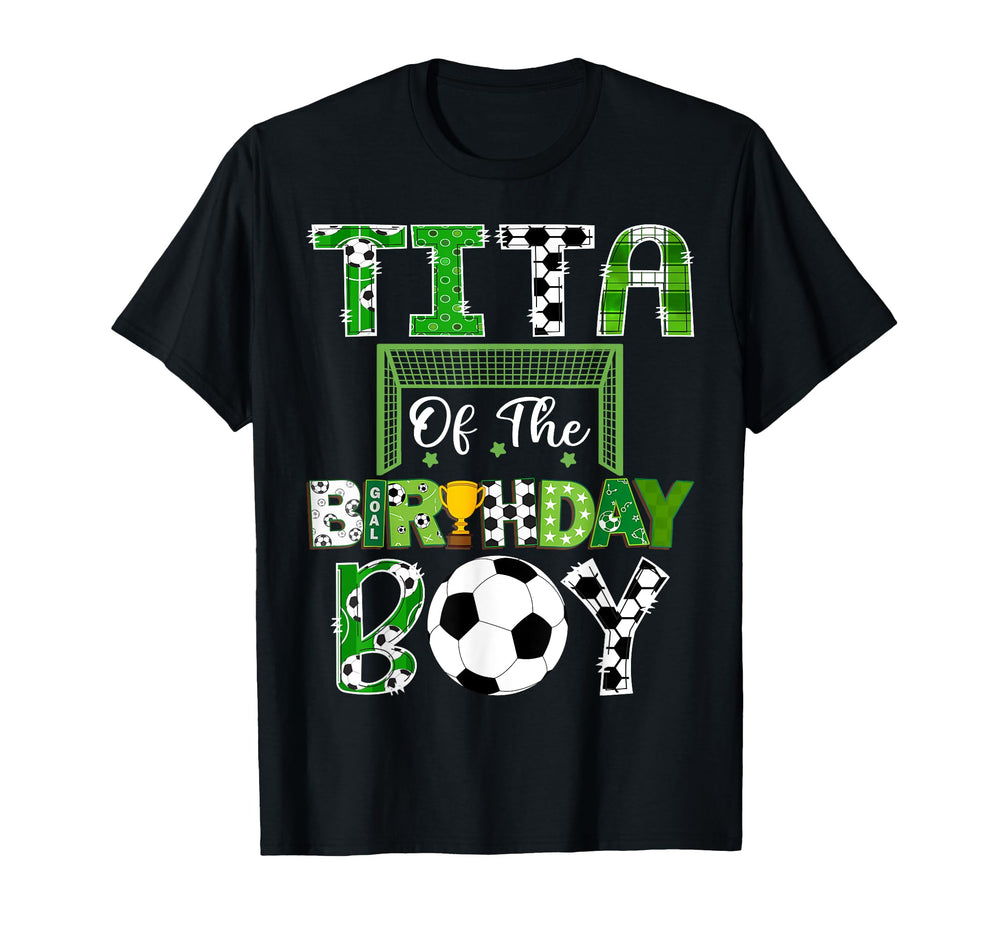 Tita Birthday Soccer Lover Game Day T-Shirt - Minimalist Print Men Women