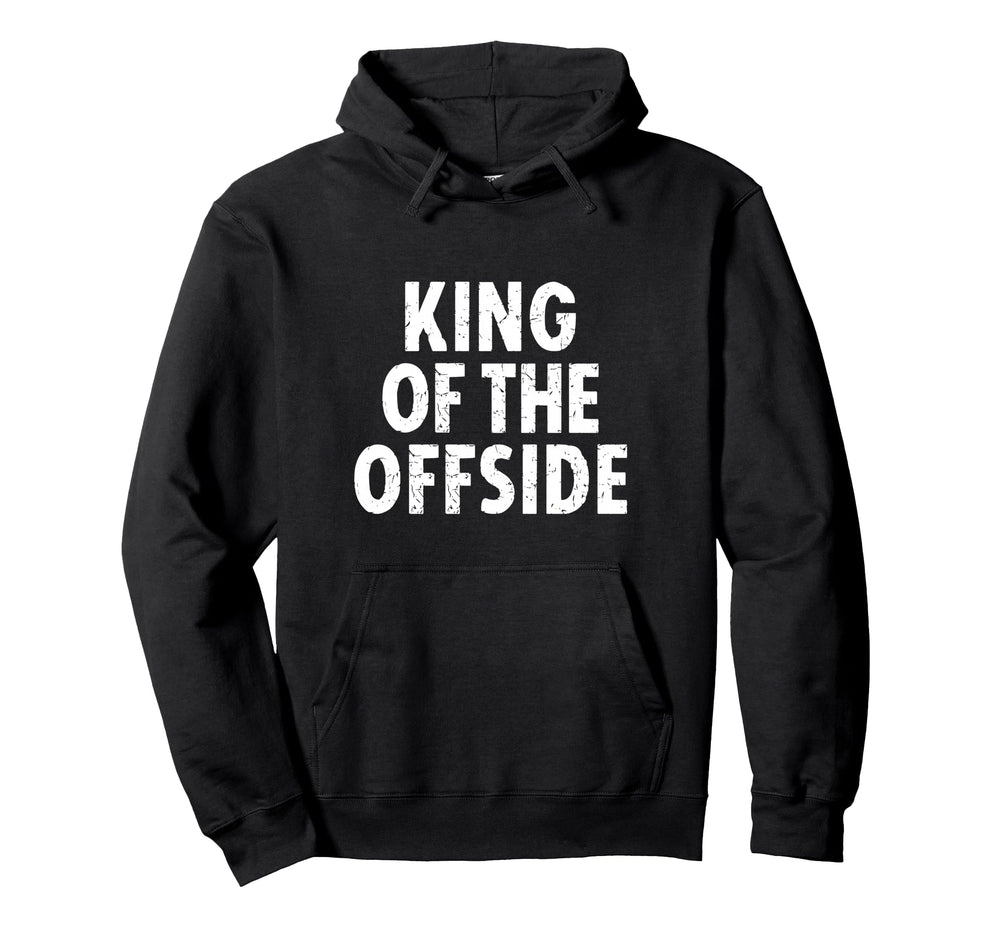 Soccer Dad King Offside Funny Hoodie - Graphic Print Men Women