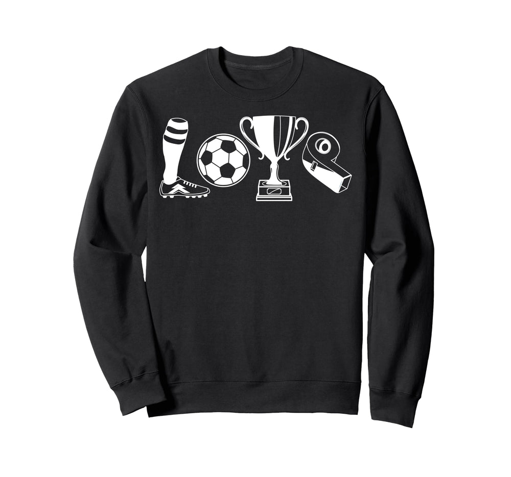 Soccer Love Gift Football Player Sweatshirt - Novelty Apparel for Adults