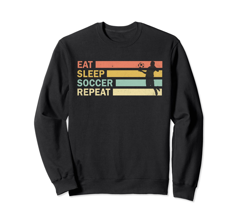 Eat Sleep Soccer Repeat Football Sweatshirt - Graphic Print for Adults