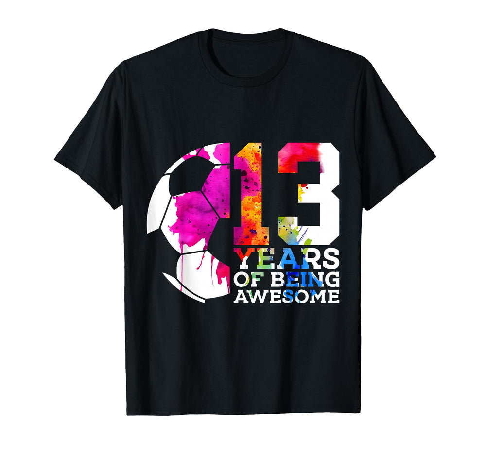13 Years Being Awesome Soccer 13Th T-Shirt - Trendy Graphic for Adults
