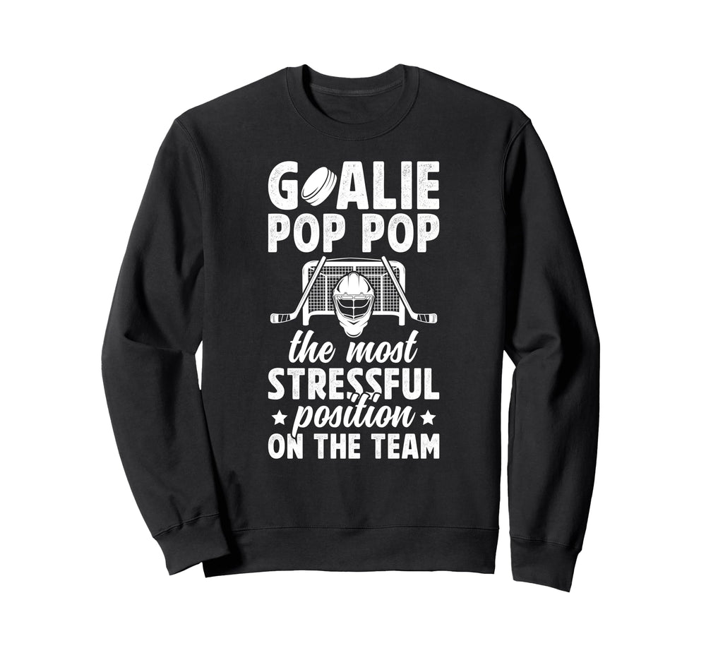 Funny Hockey Goalie Pop Pop Ice Sweatshirt - Casual Everyday Wear Unisex