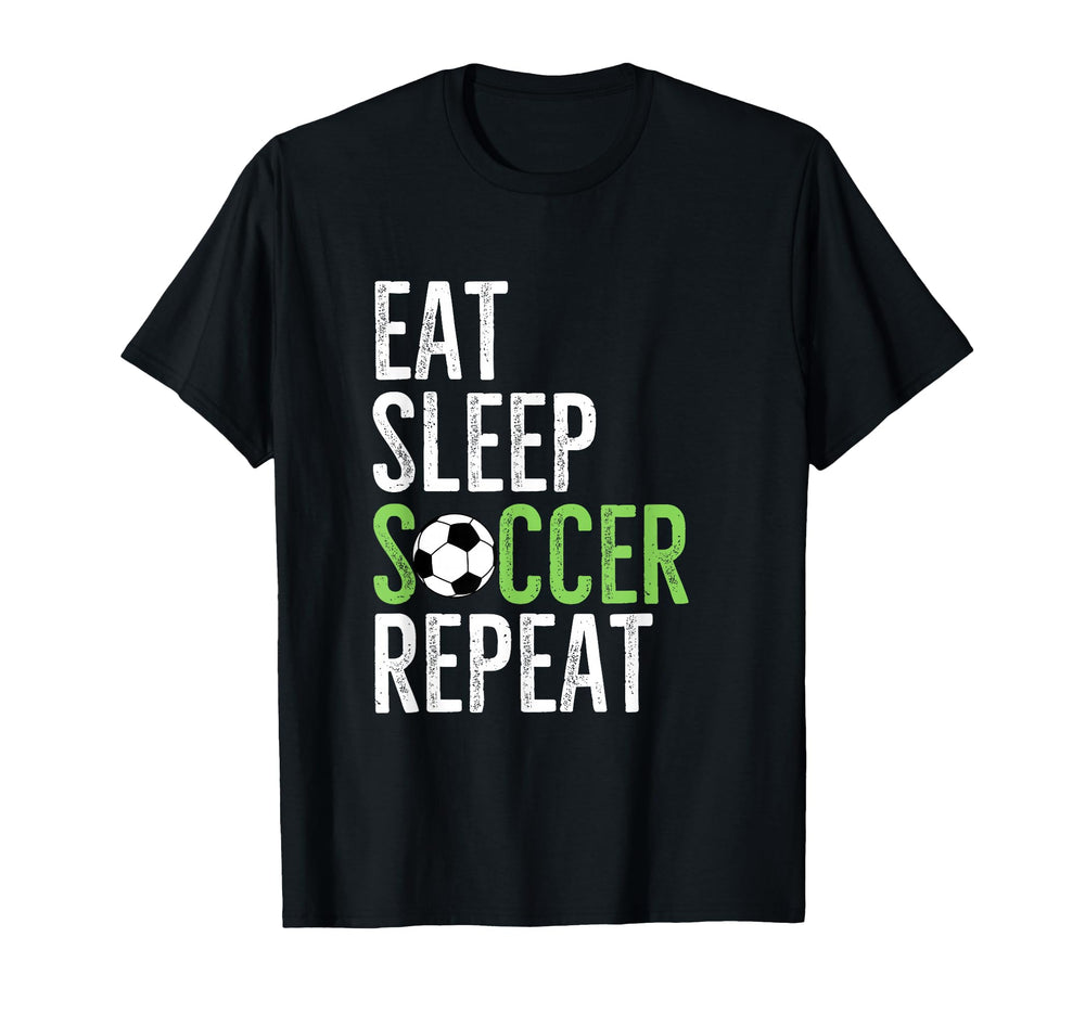 Eat Sleep Soccer Repeat Sport Player T-Shirt - Novelty Apparel for Adults
