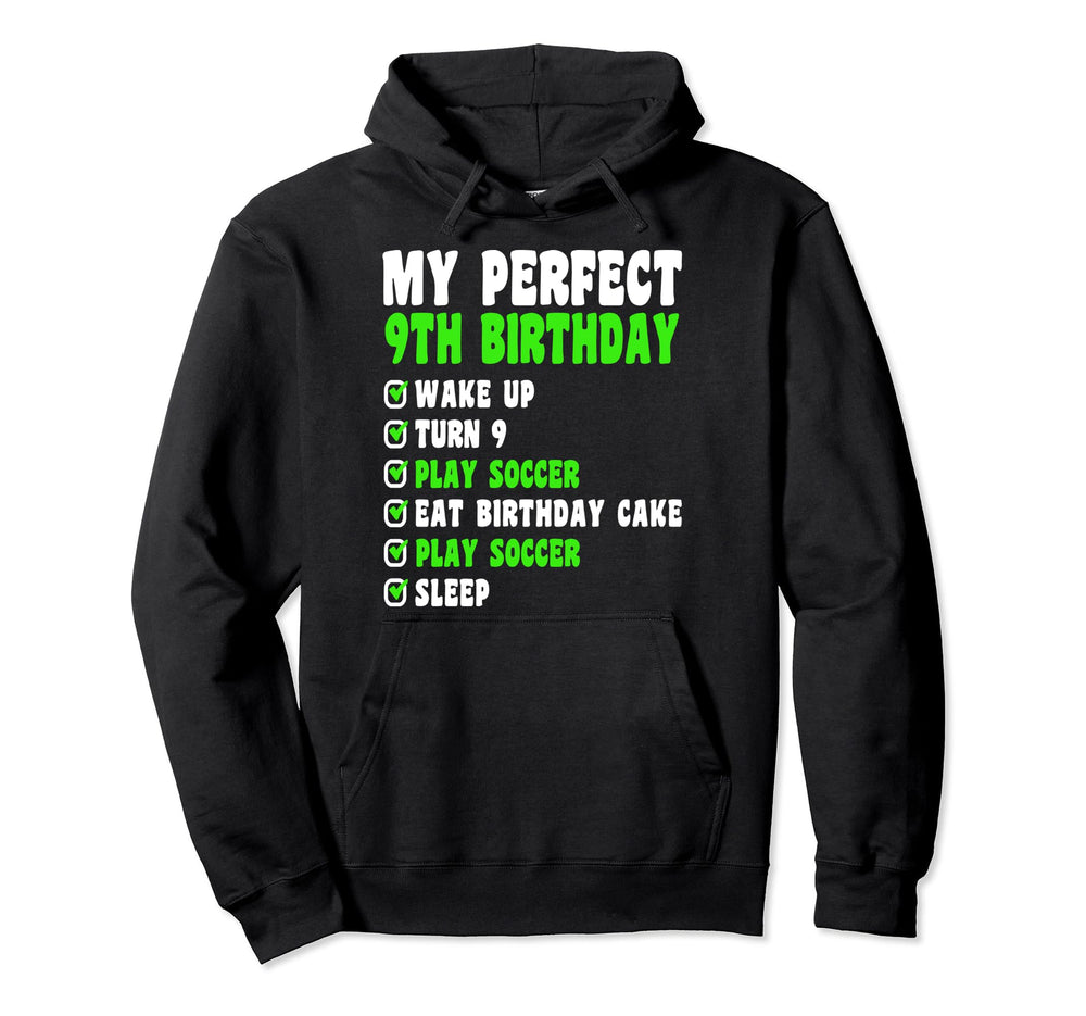 9 Year Old My 9Th Birthday Soccer 9Th Hoodie - Novelty Apparel for Adults