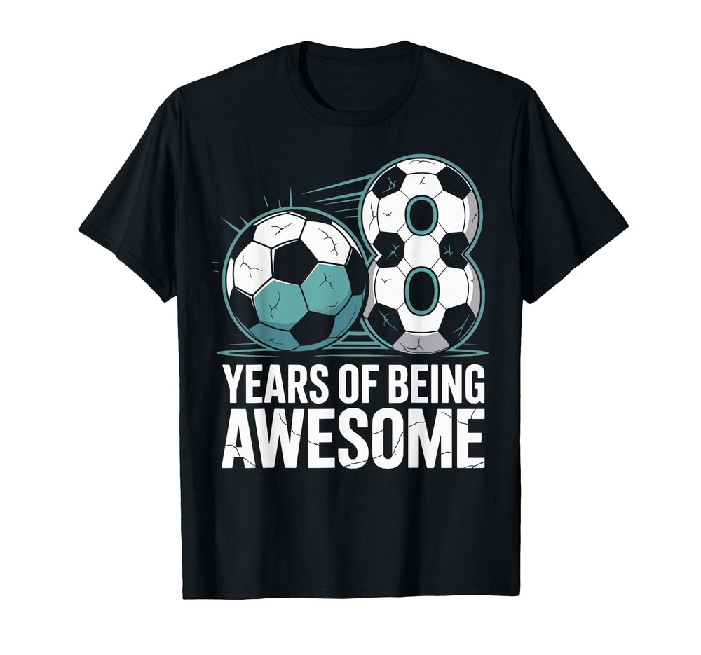 8 Years Being Awesome 8Th Birthday T-Shirt - Streetwear Style for Adults