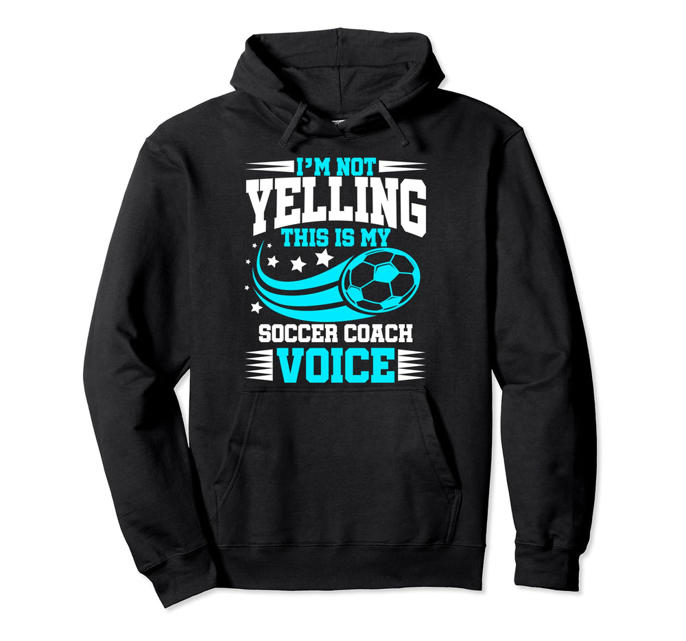 Funny Soccer Coach Voice Football Hoodie - Aesthetic Graphic Unisex