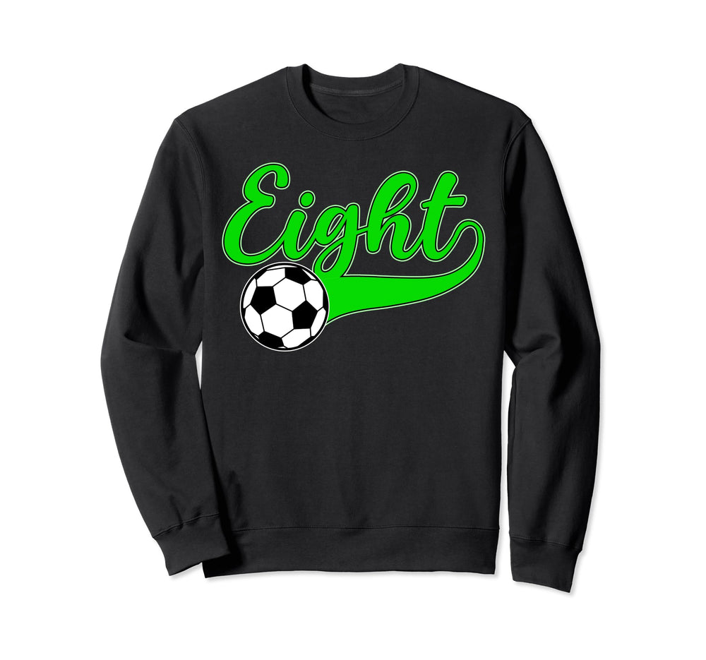 8Th Birthday Party Soccer 8 Year Old Sweatshirt - Aesthetic Graphic Unisex