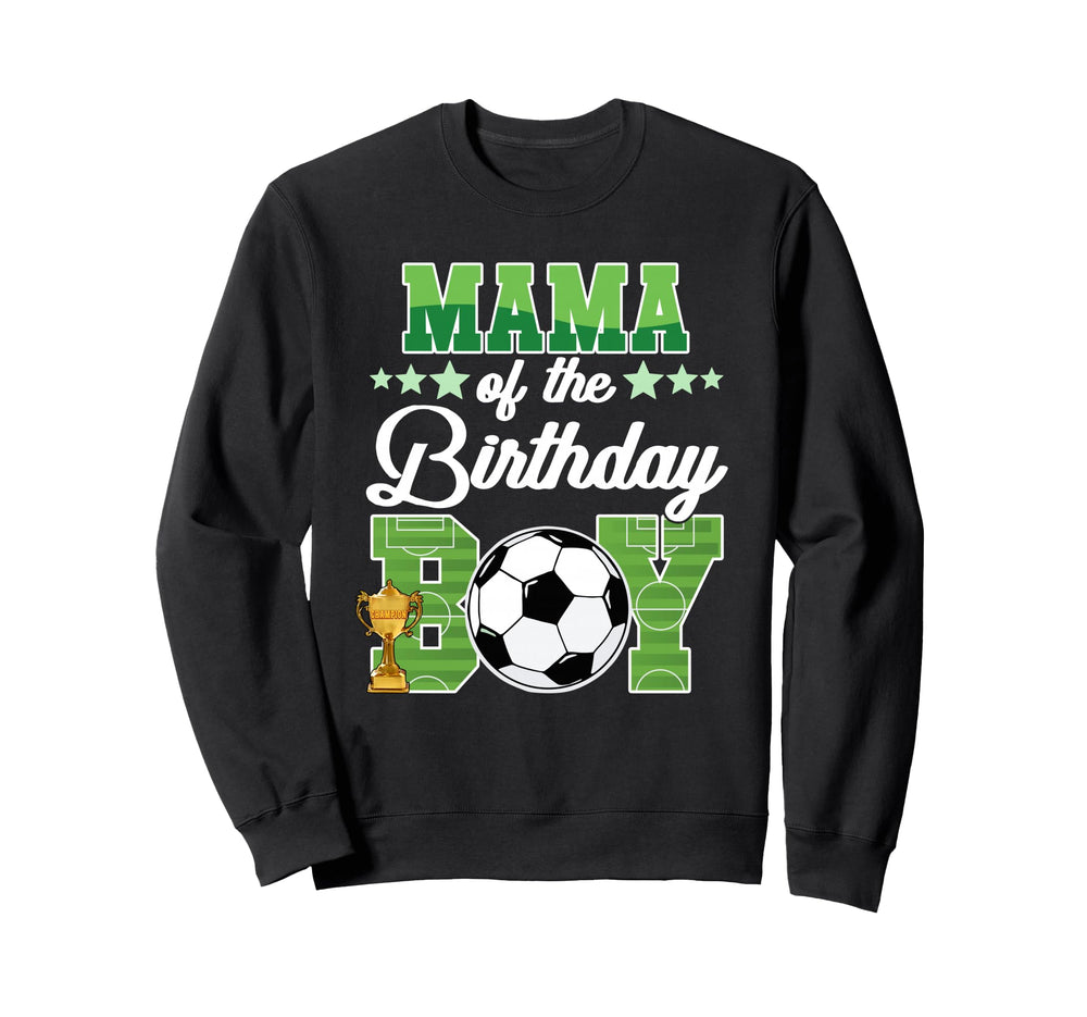 Soccer Mama Birthday Party Soccer Sweatshirt - Novelty Apparel for Adults