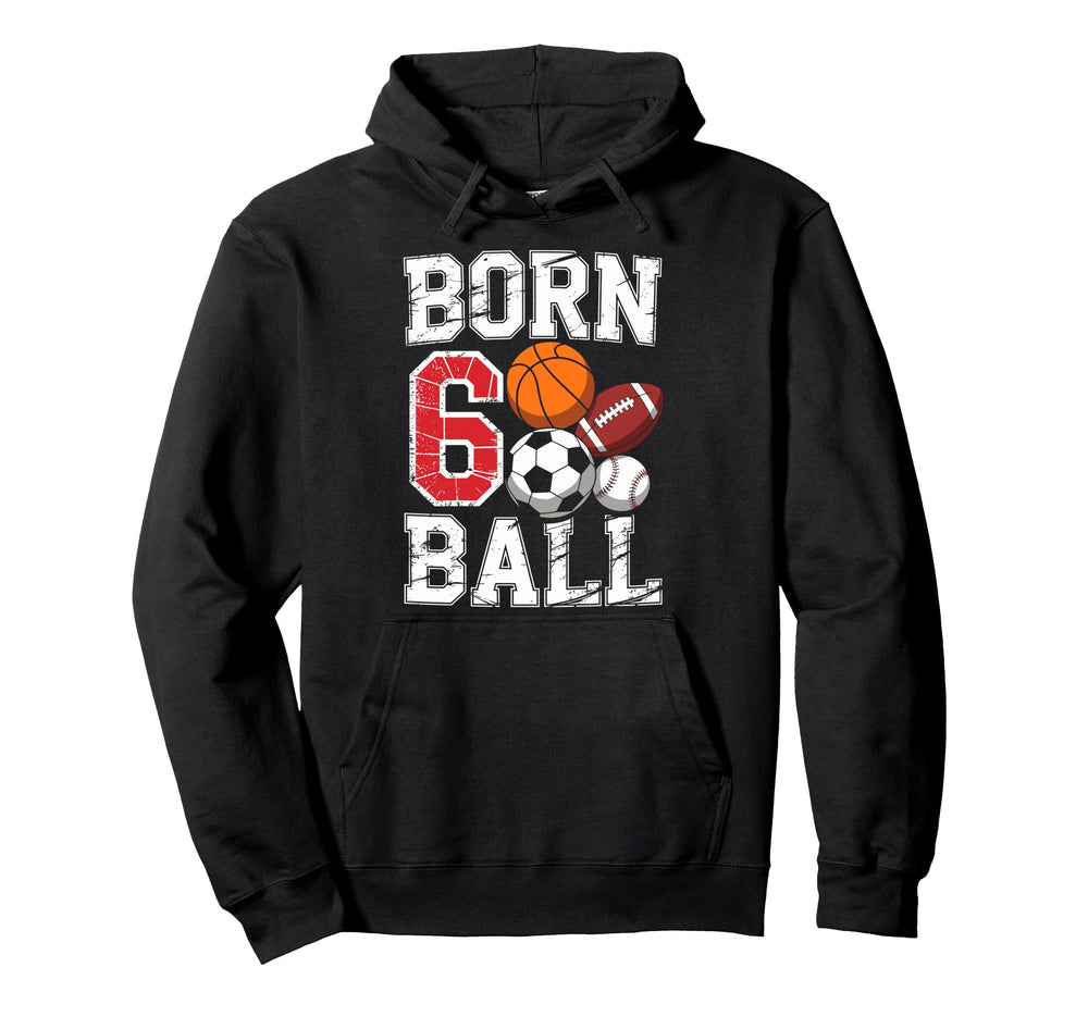 Football Soccer Basketball 6Nd Hoodie - Custom Art Print Men Women