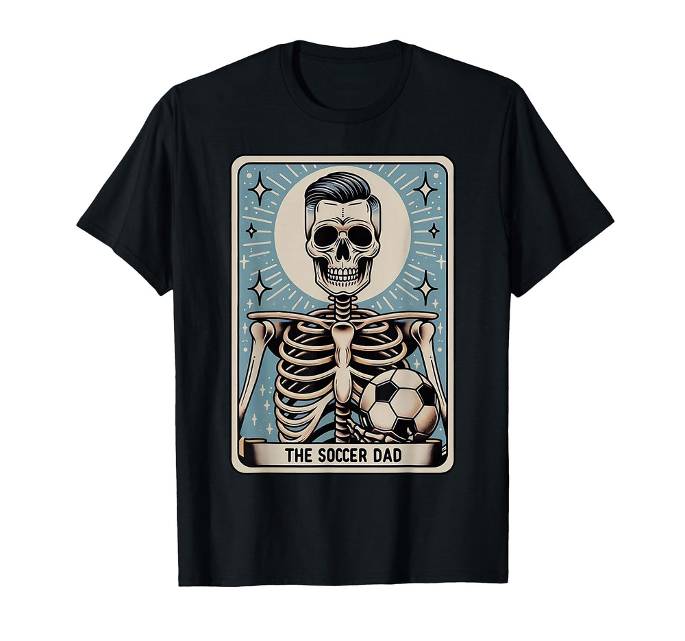 Funny Skeleton Soccer Dad Tarot Card T-Shirt - Custom Art Print Unisex