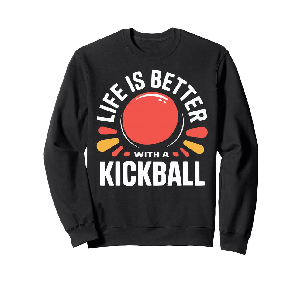 Love Kickball Player Soccer Baseball Sweatshirt - Custom Art Print Unisex