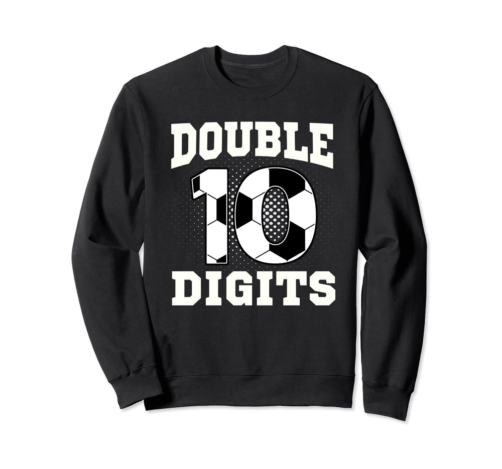 Double Digits Birthday Decorations Sweatshirt - Novelty Apparel for Adults
