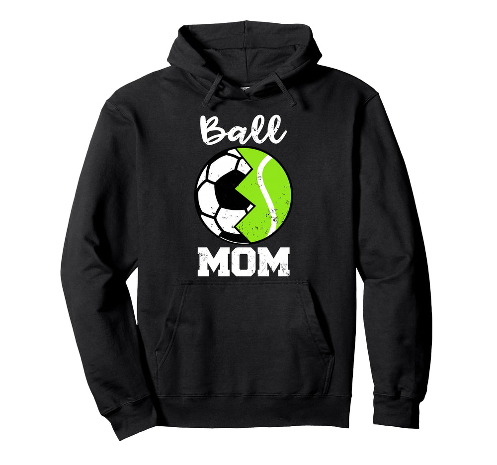 Ball Mom Funny Soccer Tennis Player Mom Hoodie - Trendy Graphic Men Women