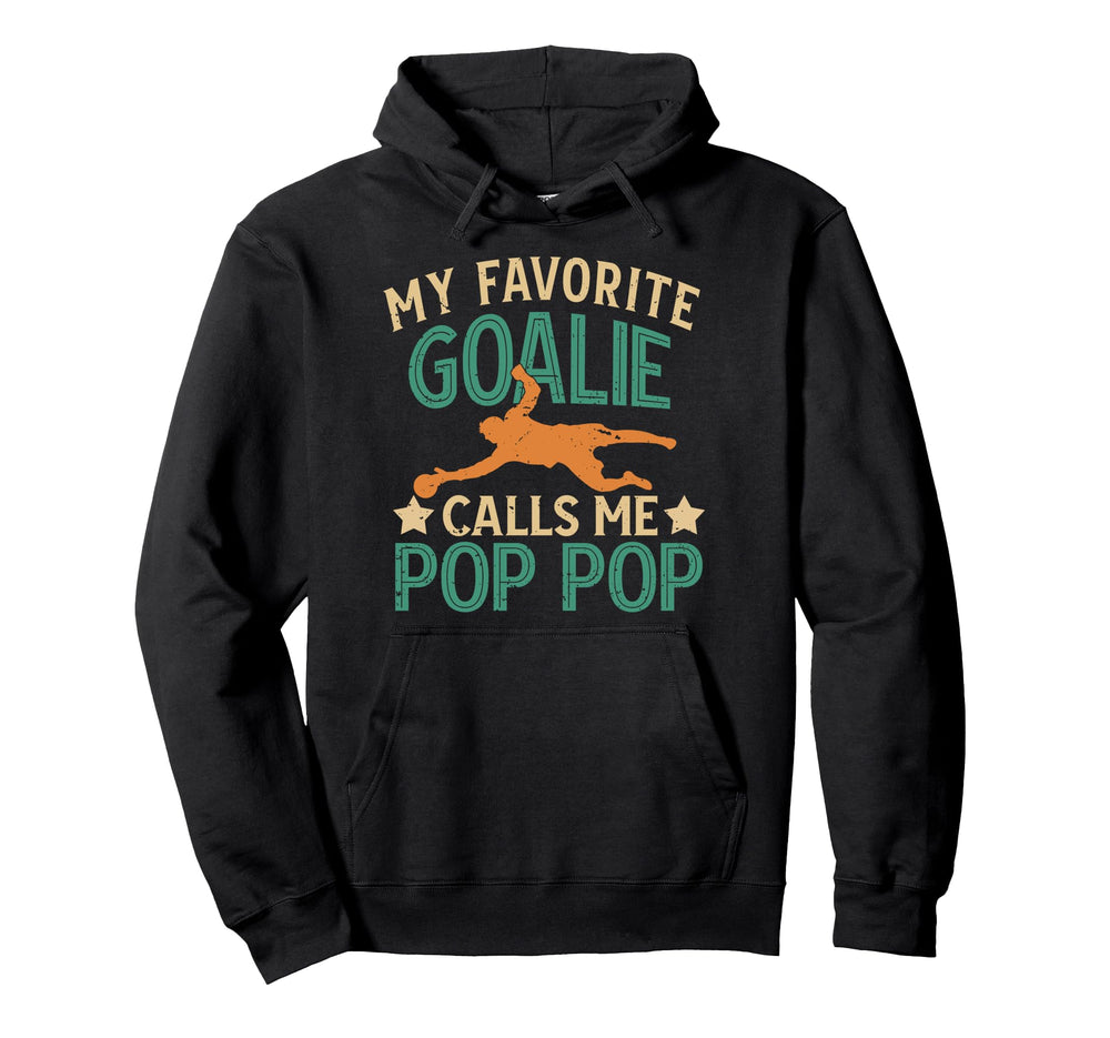 My Favorite Soccer Goalie Pop Pop Hoodie - Minimalist Print for Adults