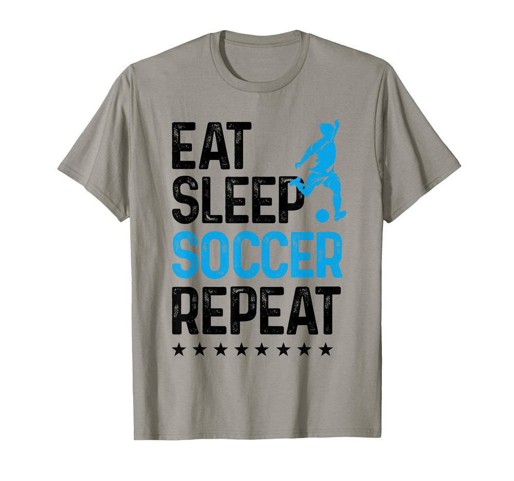 Eat Sleep Soccer Repeat Sport Player T-Shirt - Novelty Apparel Men Women