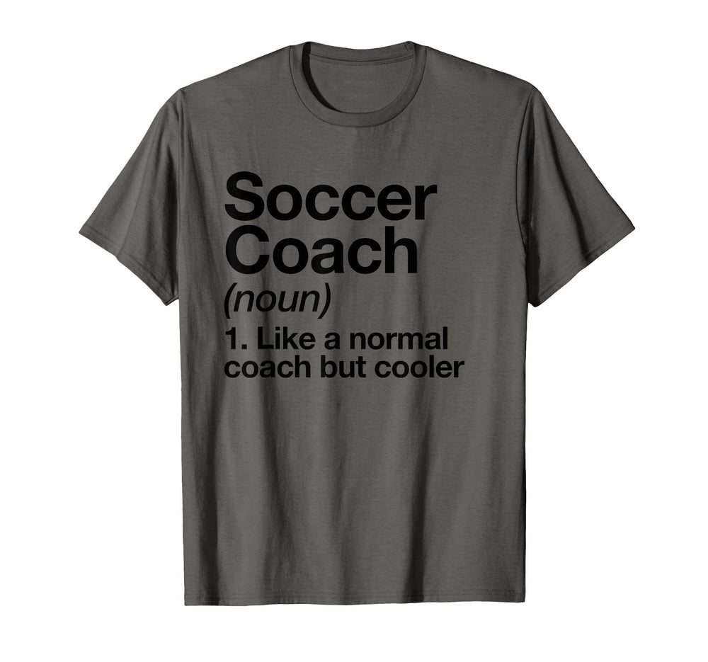 Soccer Coach Definition Sports T-Shirt - Streetwear Style for Adults