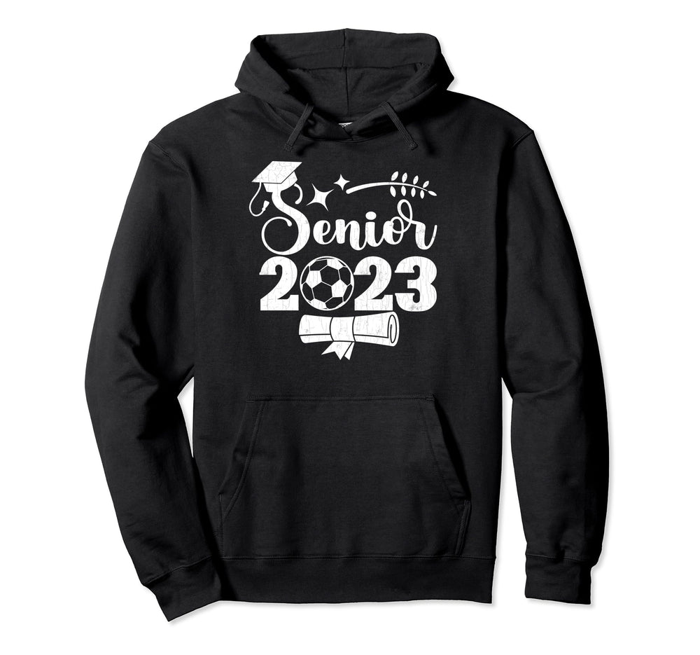 Senior 2023 Soccer Player Funny Sports Hoodie - Graphic Print Men Women