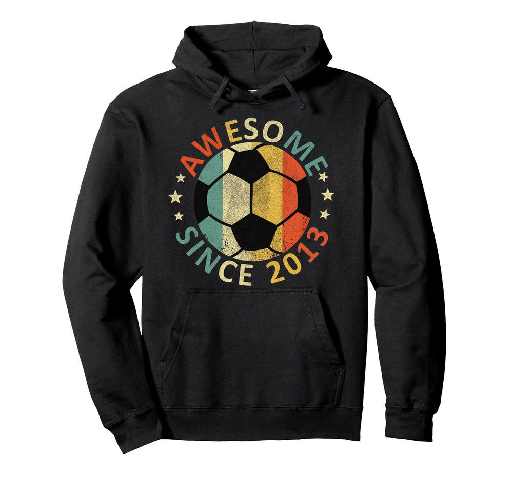 Soccer Player Awesome Since 2013 Hoodie - Unique Graphic for Adults