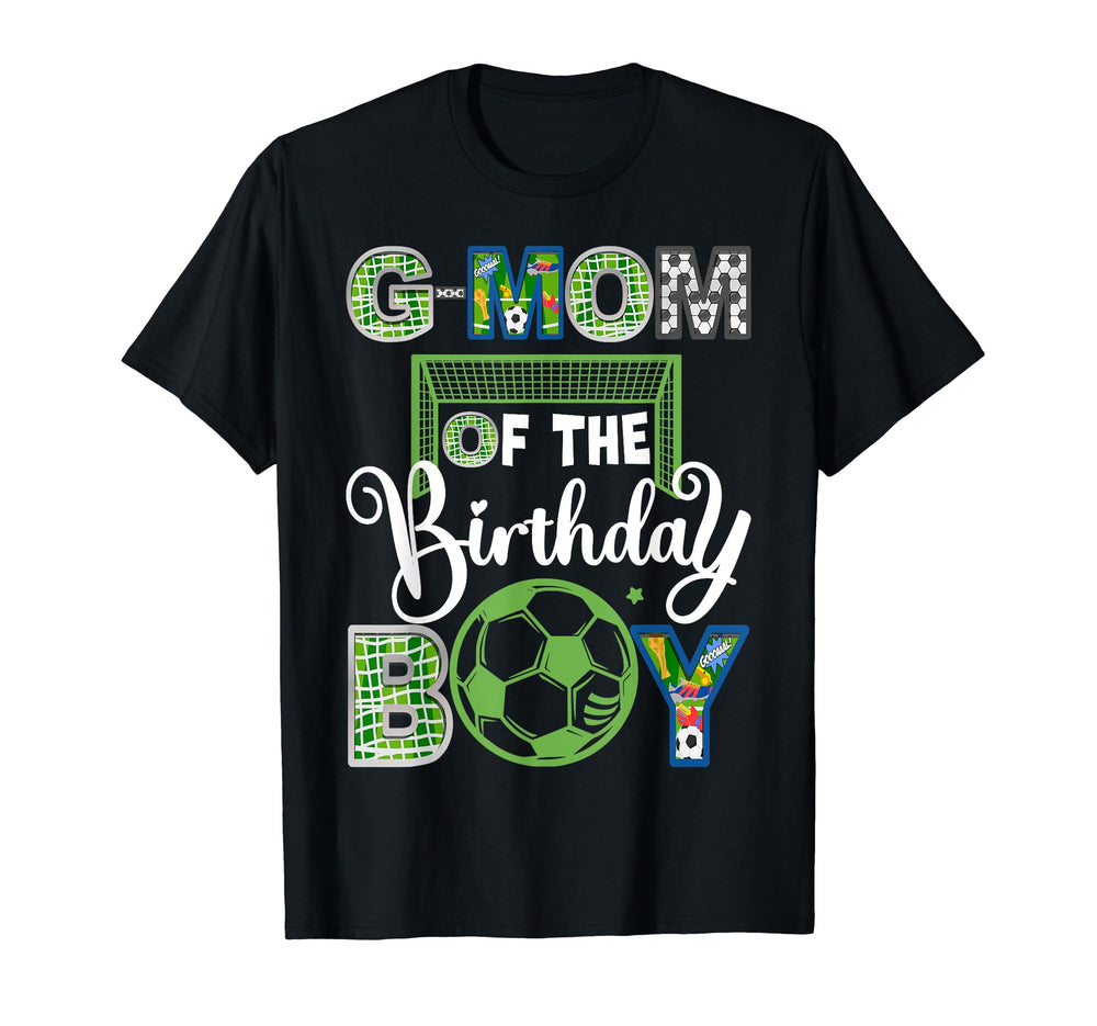 G Mom Birthday Soccer Baller Birthday T-Shirt - Streetwear Style Unisex
