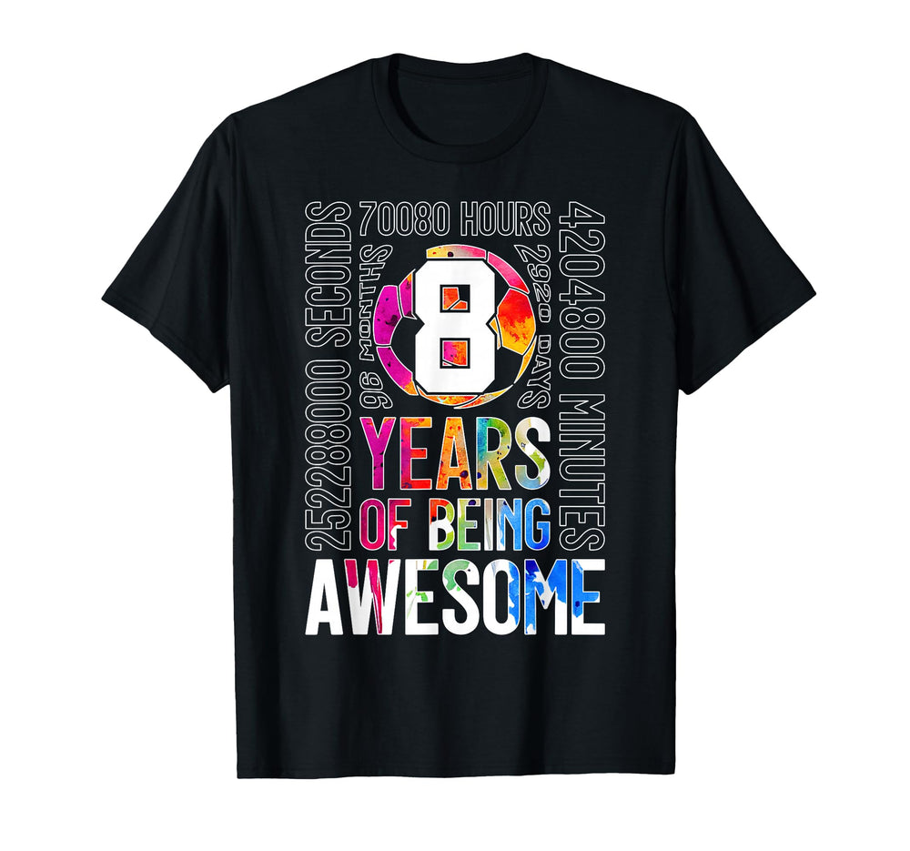 Soccer 8 Years Being Awesome Soccer 8Th T-Shirt - Minimalist Print Unisex